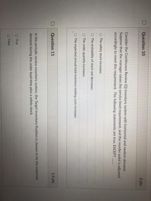 Question 10 2 pts Consider the Continuous Review
