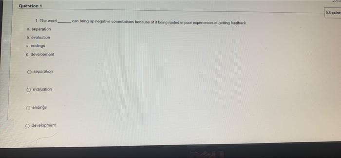Question 1 1. The word; a separation b.