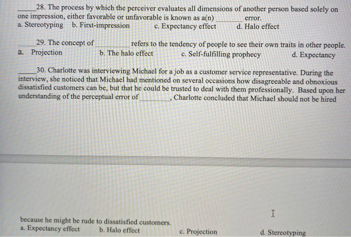 28. The process by which the perceiver evaluates