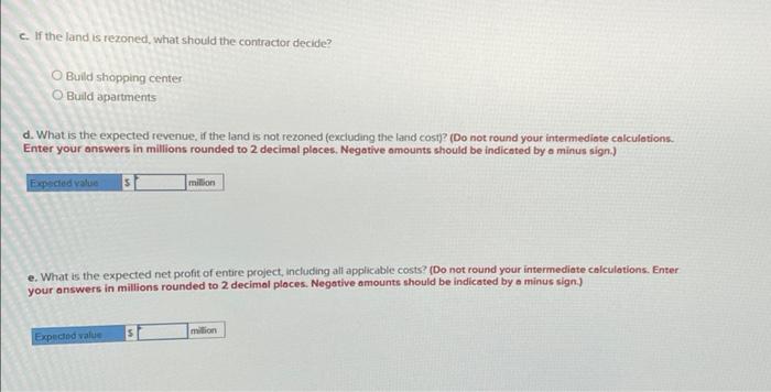 Problem 5-9 (Static) A builder has located a