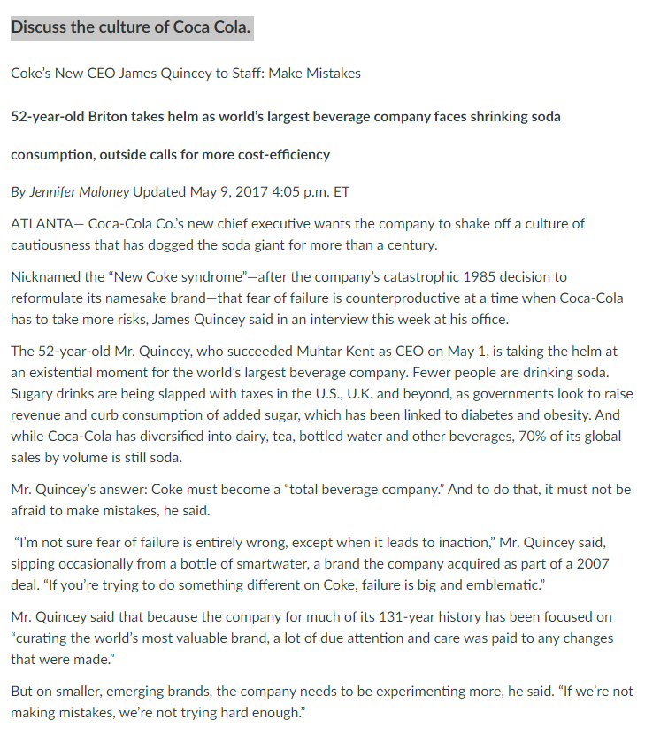 Discuss the culture of Coca Cola. Coke's New CEO
