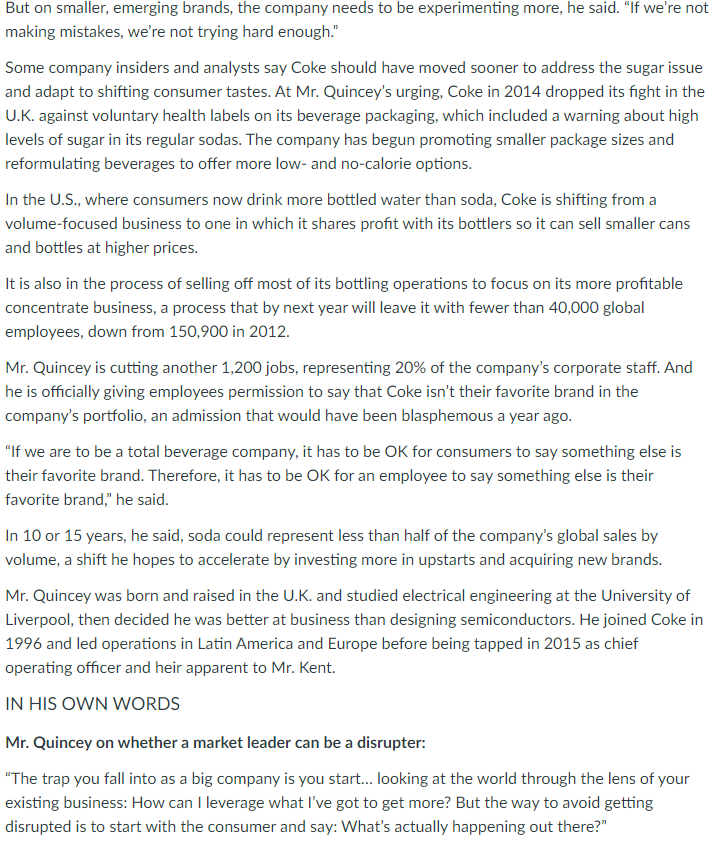 Discuss the culture of Coca Cola. Coke's New CEO