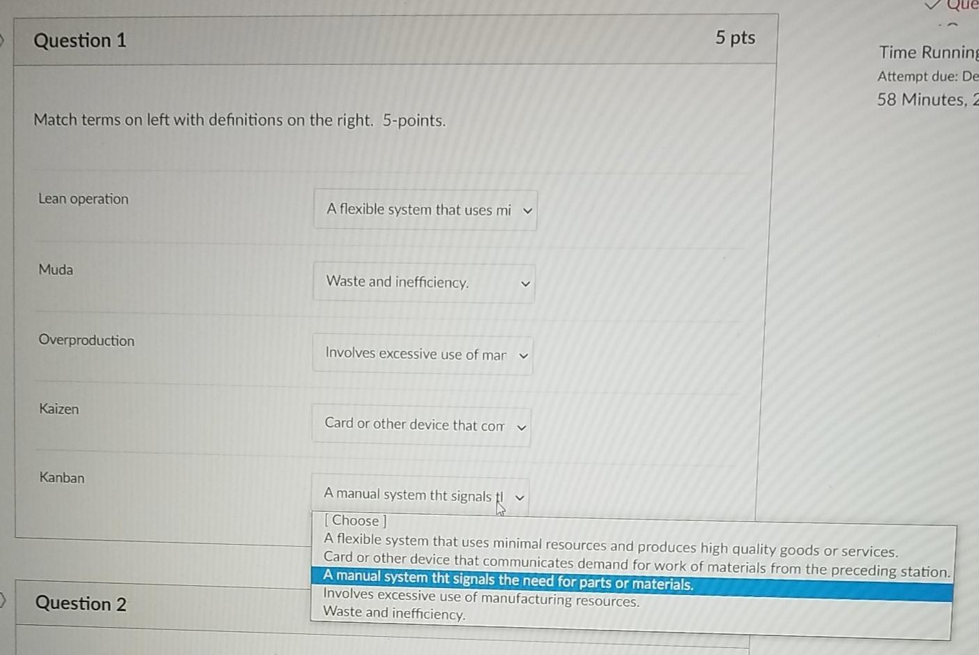 5 Question 1 5 pts Time Running Attempt due: De