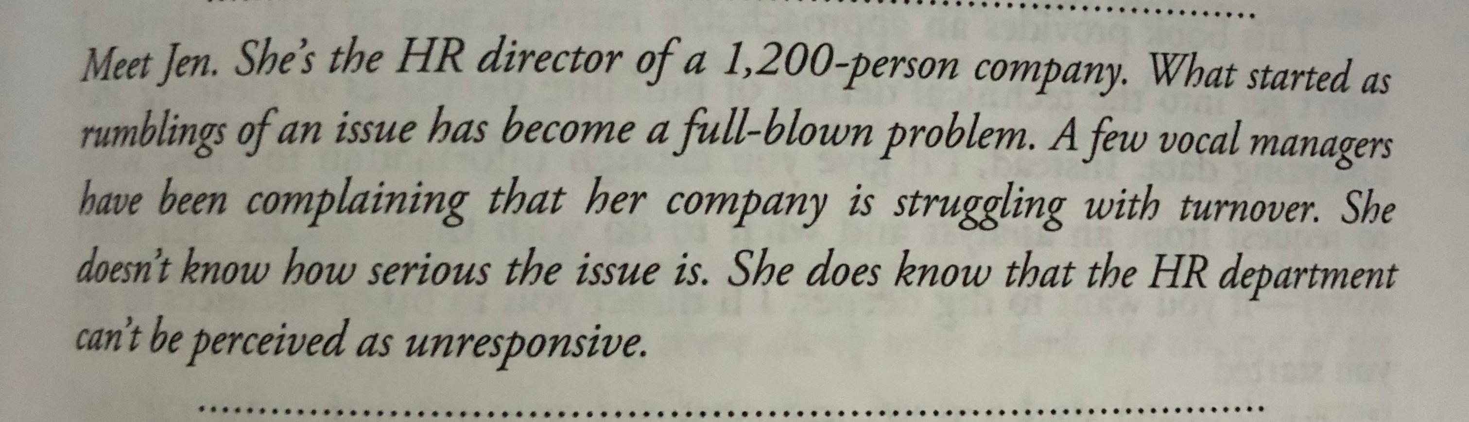 Jen originally ran turnover rates for her company