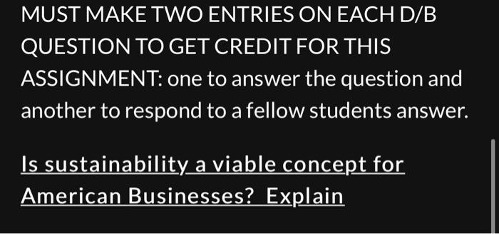 MUST MAKE TWO ENTRIES ON EACH D/B QUESTION TO GET