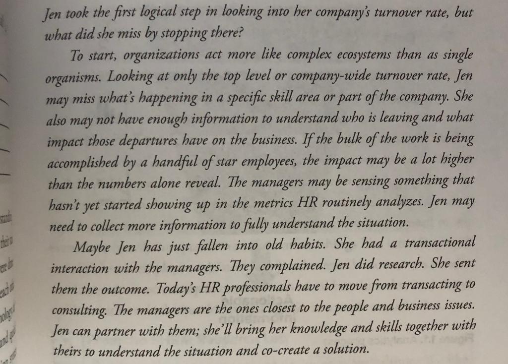 Jen originally ran turnover rates for her company