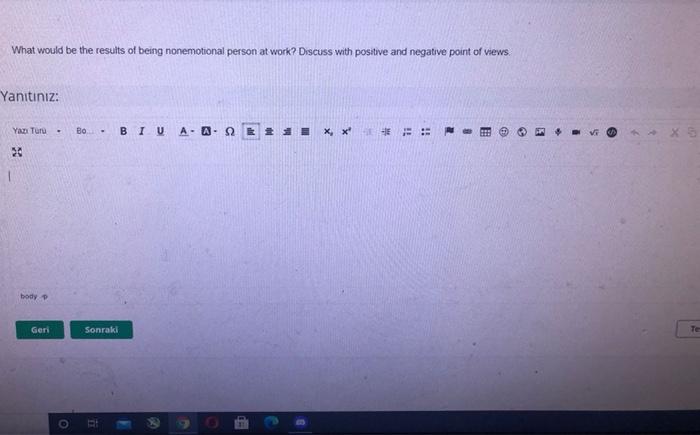 What would be the results of being nonemotional