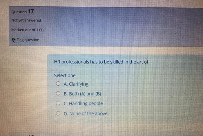 Question 17 Not yet answered Marked out of 1.00