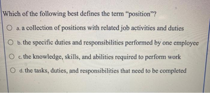 Which of the following best defines the term