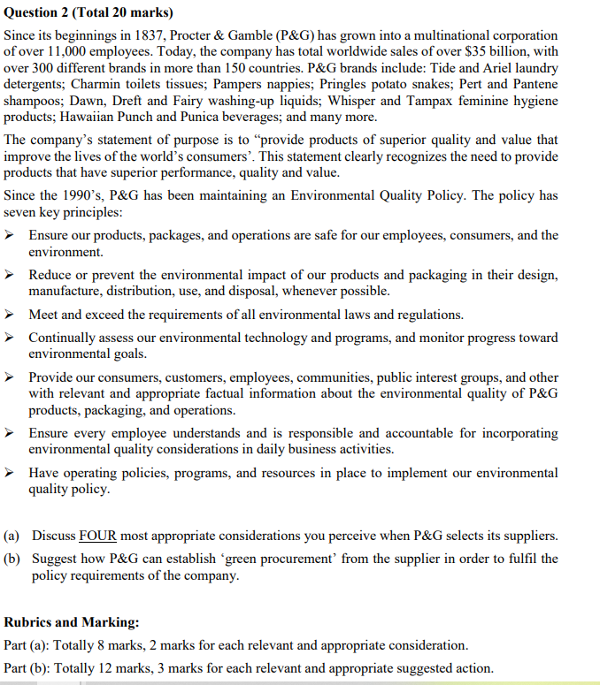 Question 2 (Total 20 marks) Since its beginnings