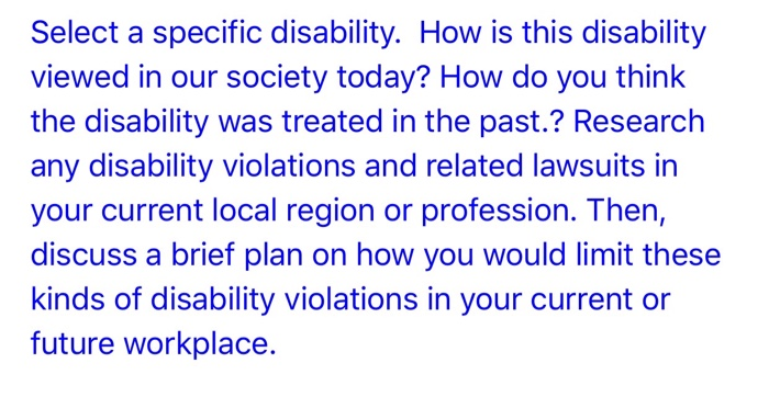 Select a specific disability. How is this