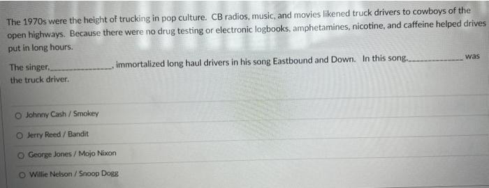 The 1970s were the height of trucking in pop