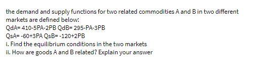 the demand and supply functions for two related