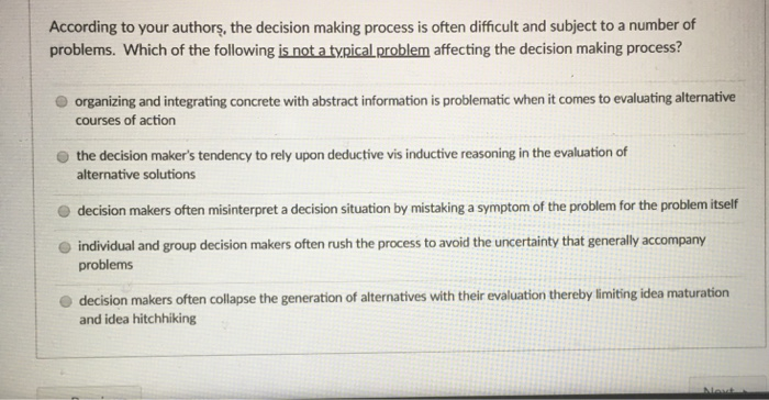 According to your authors, the decision making