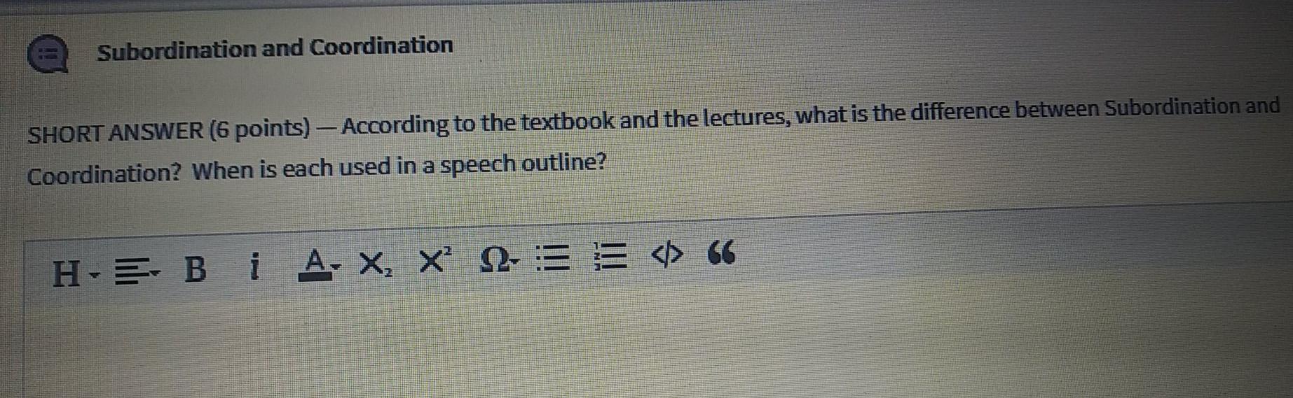 Subordination and Coordination SHORT ANSWER (6