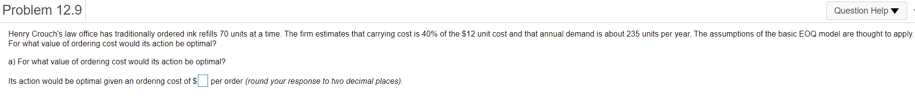 Problem 12.9 Question Help Henry Crouch's law
