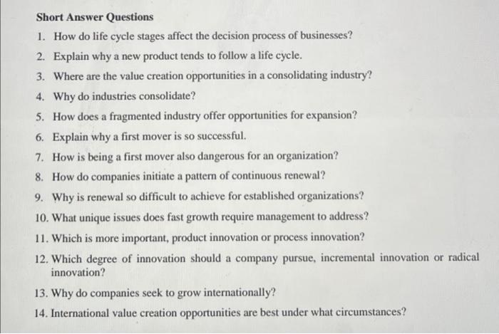 Short Answer Questions 1. How do life cycle
