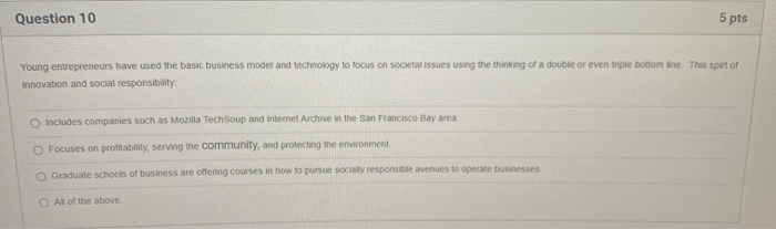 i need these 3. please help Question 8 5 pts