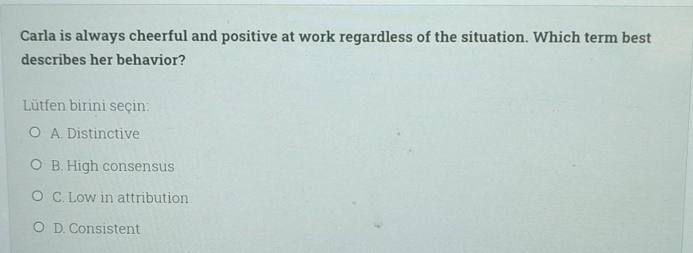 Carla is always cheerful and positive at work