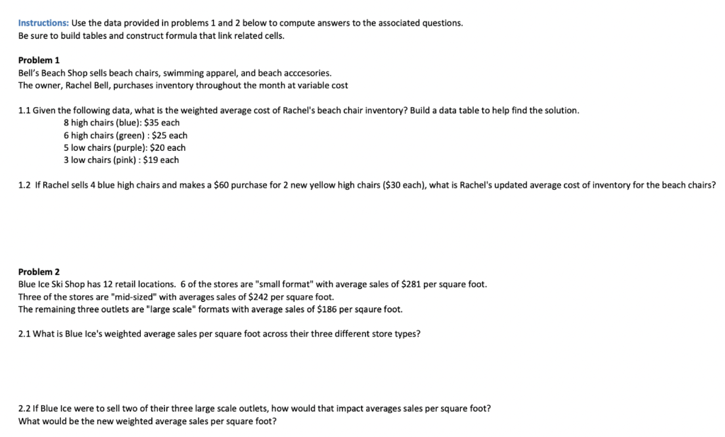 Instructions: Use the data provided in problems 1