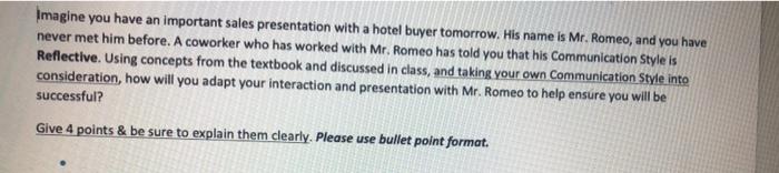 Imagine you have an important sales presentation