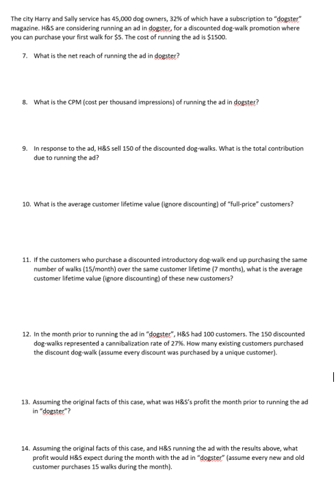 The city Harry and Sally service has 45,000 dog