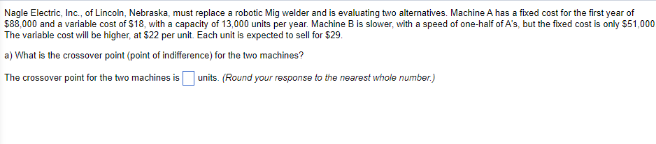 a) What is the crossover point (point of