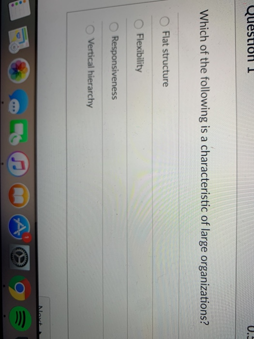 Question 1 U. Which of the following is a