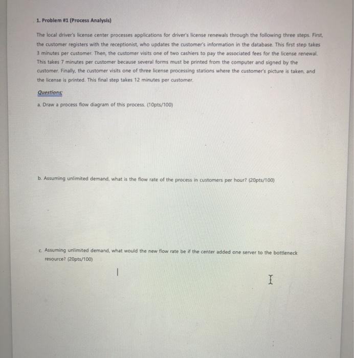 1. Problem #1 (Process Analysis) The local