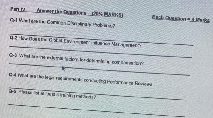 Part IV. Answer the Questions (20% MARKS) Each