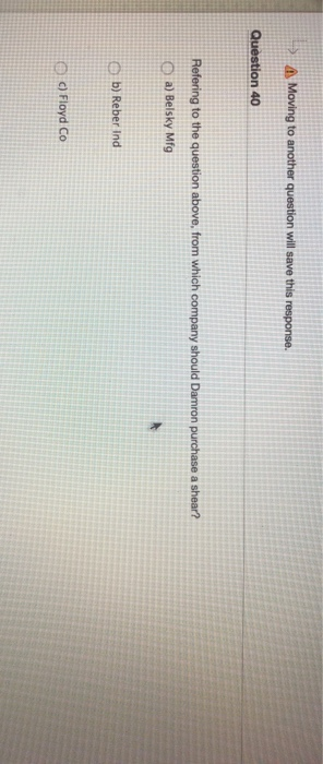 Moving to another question will save this