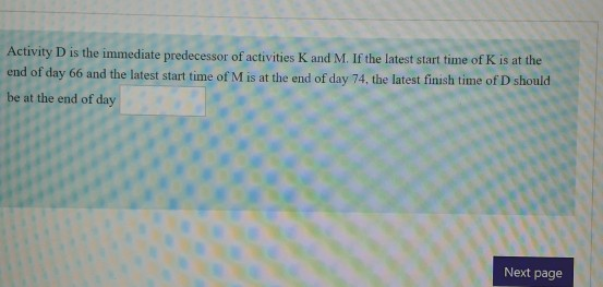 A project with 7 activities is shown below. STA B