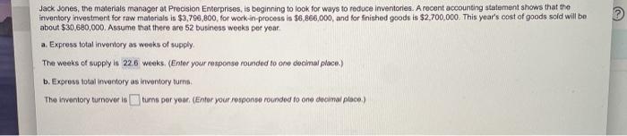 Jack Jones, the materials manager at Precision