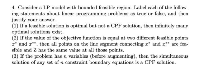 answer the whole full question 4. Consider a LP