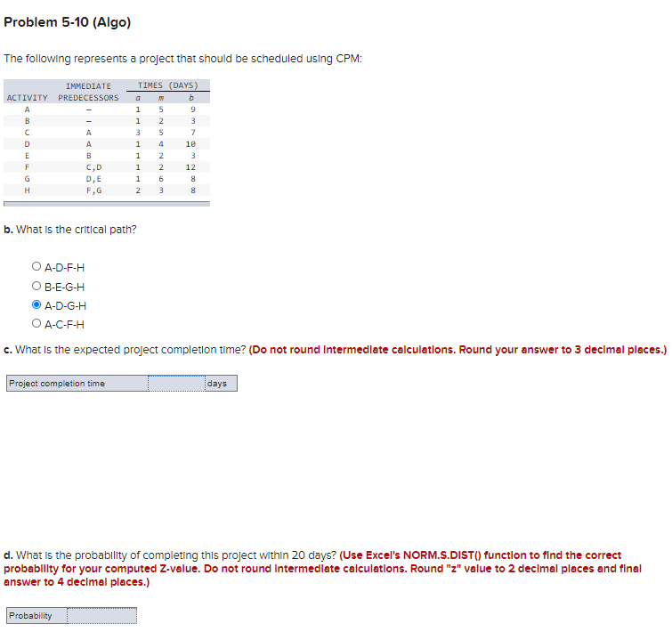 Problem 5-10 (Algo) The following represents a