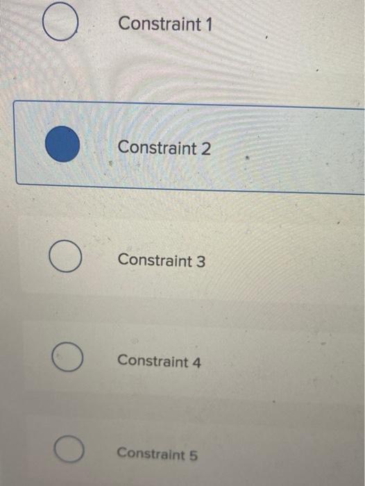 is it constraint 2 or wrong? help pls Thank you