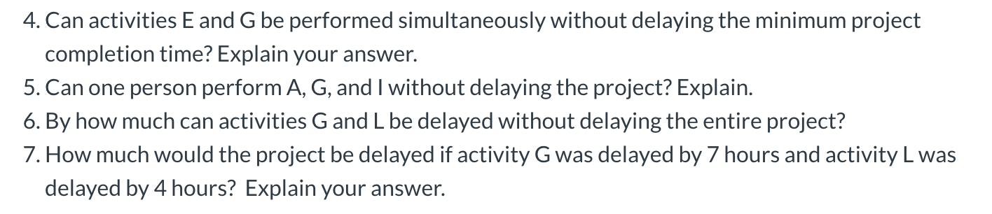 Explain each question thoroughly with the