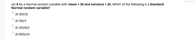 Let X be a Normal random variable with mean = 30