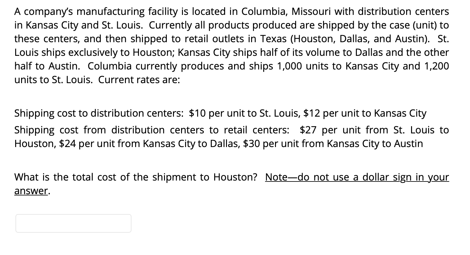 A company's manufacturing facility is located in