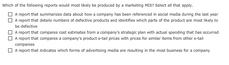 Which of the following reports would most likely