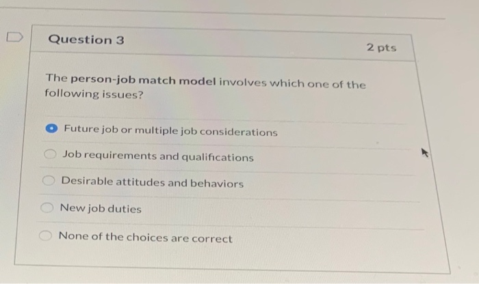 Question 2 2 pts A company's approach to how it