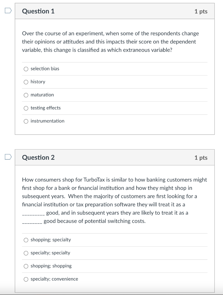 U Question 1 1 pts Over the course of an