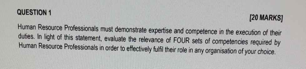 QUESTION 1 [20 MARKS] Human Resource