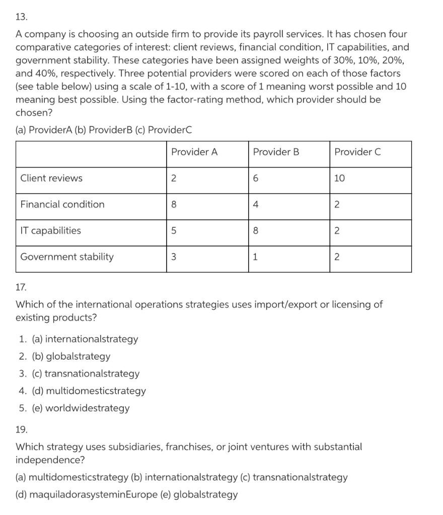 Please Answer all 3 parts 13. A company is