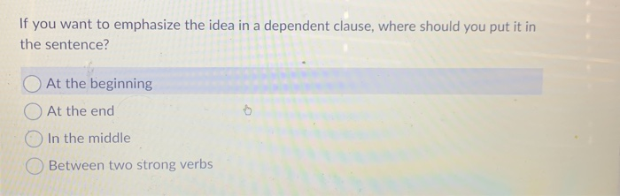 If you want to emphasize the idea in a dependent