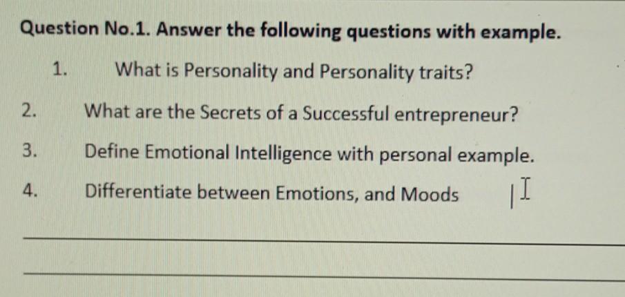 Question No.1. Answer the following questions