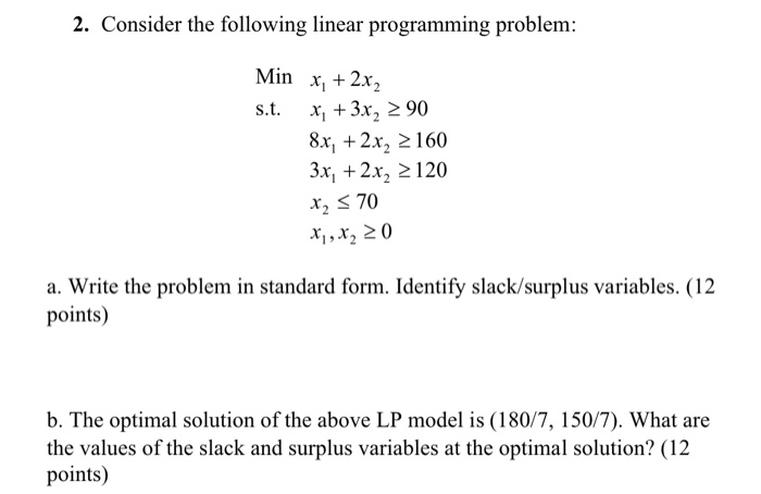 2. Consider the following linear programming
