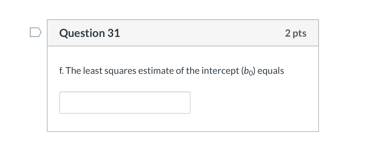 Question 26 1.5 pts You are given five