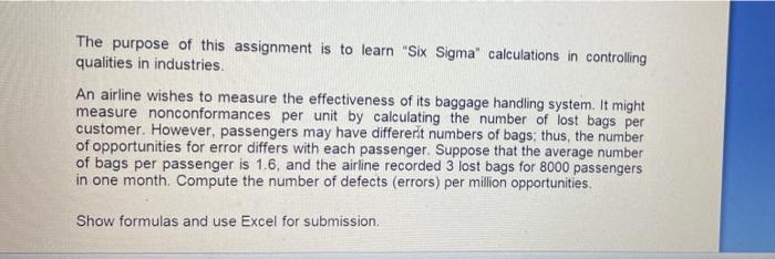 The purpose of this assignment to learn "Six