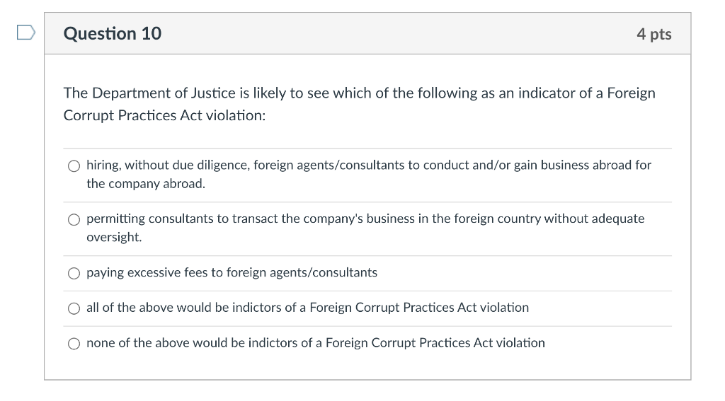 Question 10 4 pts The Department of Justice is